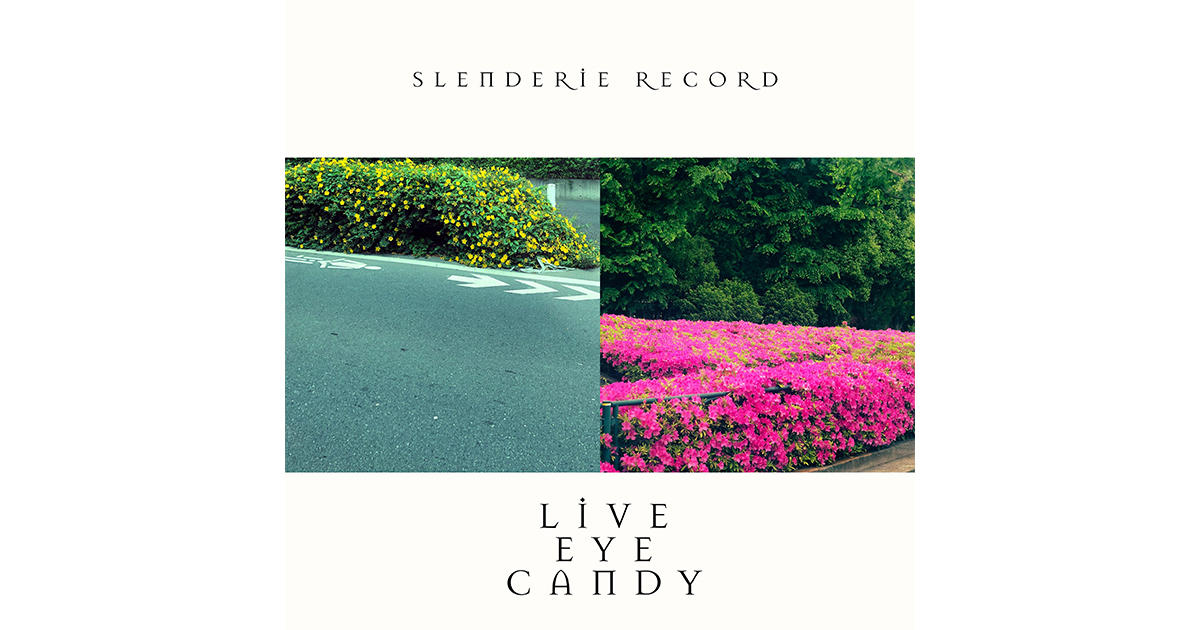 SLENDERIE RECORD LIVE EYE CANDY | サンリオピューロランド